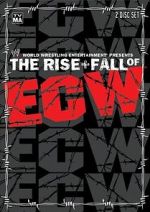 Watch The Rise & Fall of ECW M4ufree