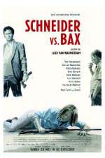 Watch Schneider vs Bax M4ufree