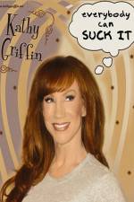 Watch Kathy Griffin Everybody Can Suck It M4ufree