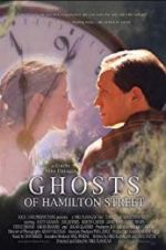 Watch Ghosts of Hamilton Street M4ufree