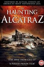 Watch The Haunting of Alcatraz M4ufree
