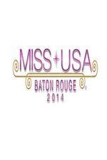 Watch Miss USA 2014 M4ufree