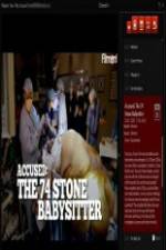 Watch Accused: The 74 Stone Babysitter M4ufree