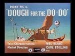 Watch Dough for the Do-Do (Short 1949) M4ufree