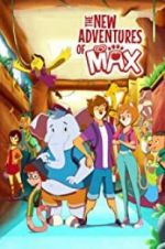Watch The New Adventures of Max M4ufree