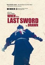 Watch When the Last Sword Is Drawn M4ufree