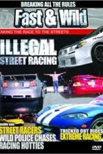 Watch Fast & Wild Illegal Street Action M4ufree