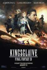 Watch Kingsglaive: Final Fantasy XV M4ufree