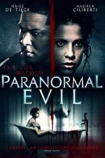 Watch Paranormal Evil M4ufree