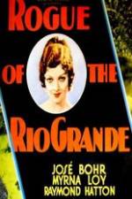 Watch Rogue of the Rio Grande M4ufree