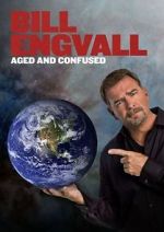 Watch Bill Engvall: Aged & Confused M4ufree