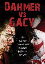 Watch Dahmer vs. Gacy M4ufree