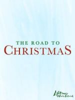 Watch The Road to Christmas M4ufree