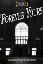 Watch Forever Yours M4ufree