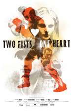 Watch Two Fists, One Heart M4ufree