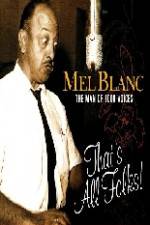 Watch Mel Blanc The Man of a Thousand Voices M4ufree