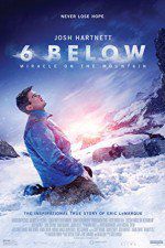 Watch 6 Below: Miracle on the Mountain M4ufree