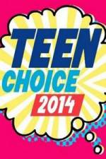 Watch Teen Choice Awards 2014 M4ufree