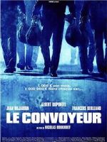 Watch Le convoyeur M4ufree