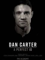 Watch Dan Carter: A Perfect 10 M4ufree