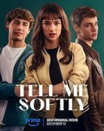 Watch Tell Me Softly M4ufree