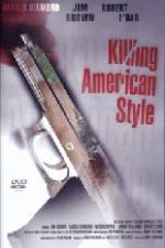 Watch Killing American Style M4ufree