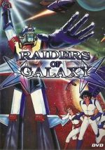 Watch Raiders of Galaxy M4ufree