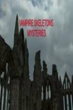 Watch Vampire Skeletons Mystery M4ufree