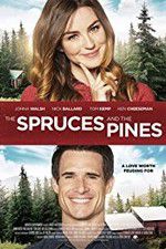 Watch Spruces and Pines M4ufree