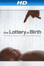 Watch Creating Freedom The Lottery of Birth M4ufree
