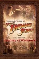 Watch The Adventures of Young Indiana Jones Journey of Radiance M4ufree