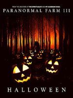 Watch Paranormal Farm 3 Halloween M4ufree