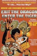 Watch Exit the Dragon, Enter the Tiger M4ufree