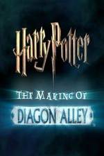Watch Harry Potter: The Making of Diagon Alley M4ufree