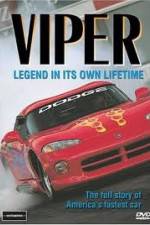 Watch Viper - Legend In It's Own Lifetime M4ufree