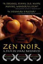 Watch Zen Noir M4ufree