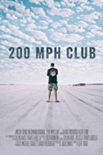 Watch 200 MPH Club M4ufree