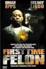 Watch First Time Felon M4ufree