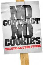 Watch No Contract No Cookies The Stella D'Oro Strike M4ufree