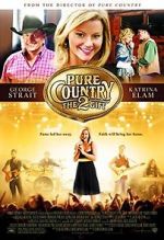Watch Pure Country 2: The Gift M4ufree