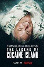 Watch The Legend of Cocaine Island M4ufree