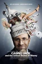 Watch Casino Jack and the United States of Money M4ufree