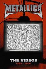 Watch Metallica The Videos 1989-2004 M4ufree