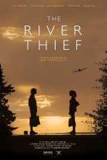 Watch The River Thief M4ufree