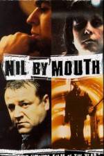 Watch Nil by Mouth M4ufree