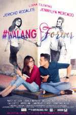 Watch #Walang Forever M4ufree
