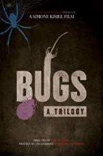 Watch Bugs: A Trilogy M4ufree