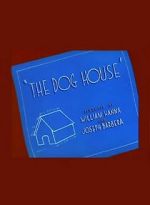 Watch The Dog House M4ufree