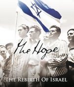 Watch The Hope: The Rebirth of Israel M4ufree