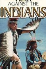 Watch War Against the Indians M4ufree